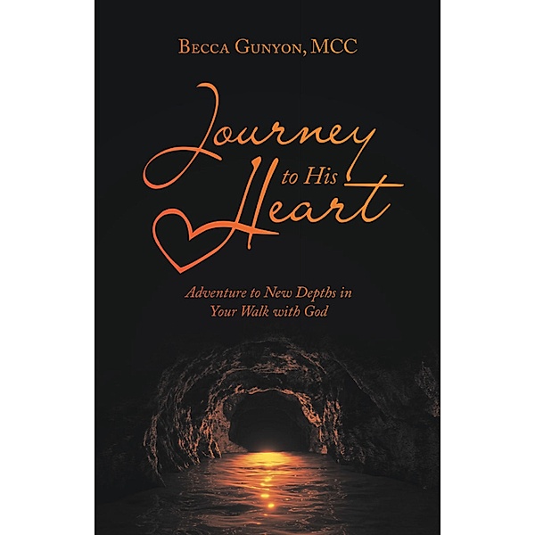 Journey to His Heart, Becca Gunyon MCC