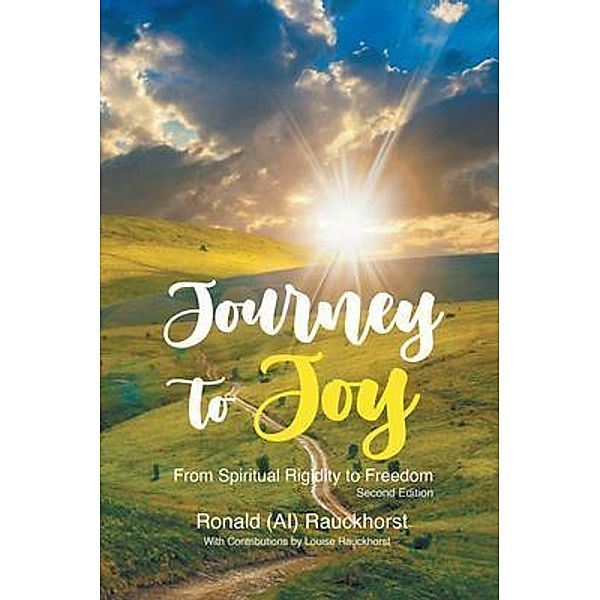 Journey to Joy, Ronald (Al) Rauckhorst