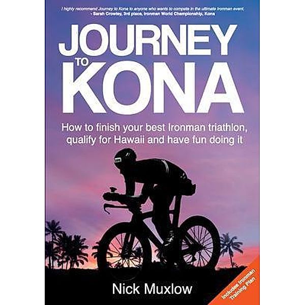 Journey to Kona / Grammar Factory Publishing, Nick Muxlow