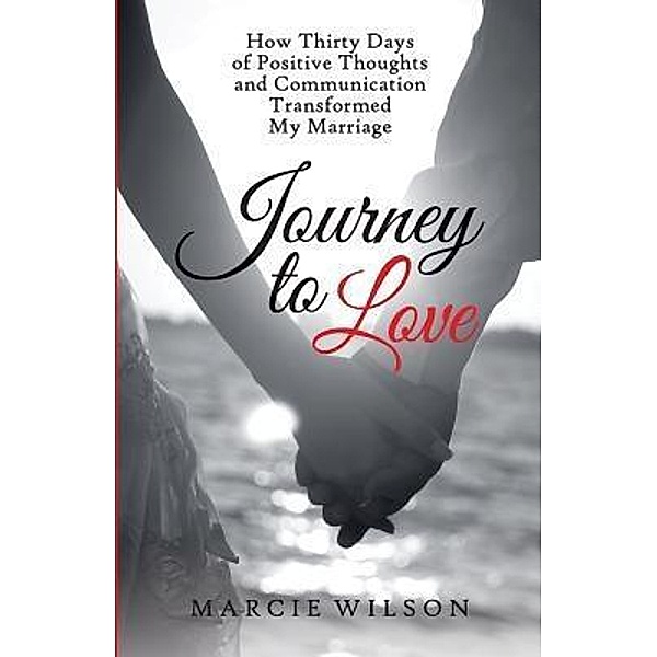 Journey to Love, Marcie Wilson
