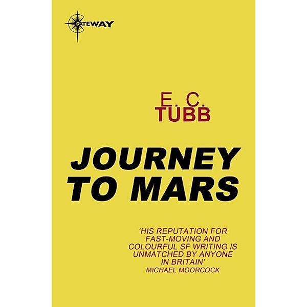 Journey to Mars / Gateway, E. C. Tubb