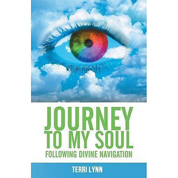Journey to My Soul, Terri Lynn