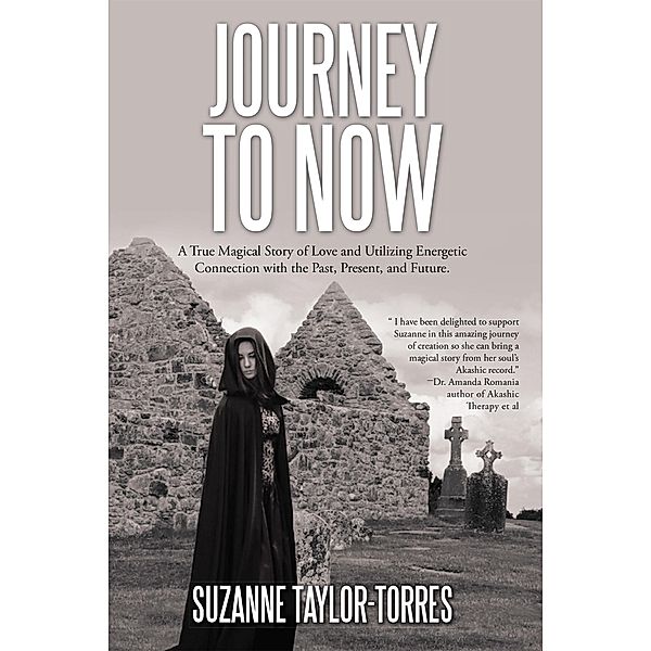 Journey to Now, Suzanne Taylor-Torres