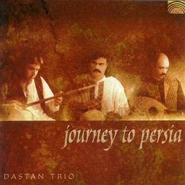 Journey To Persia, Dastan Trio