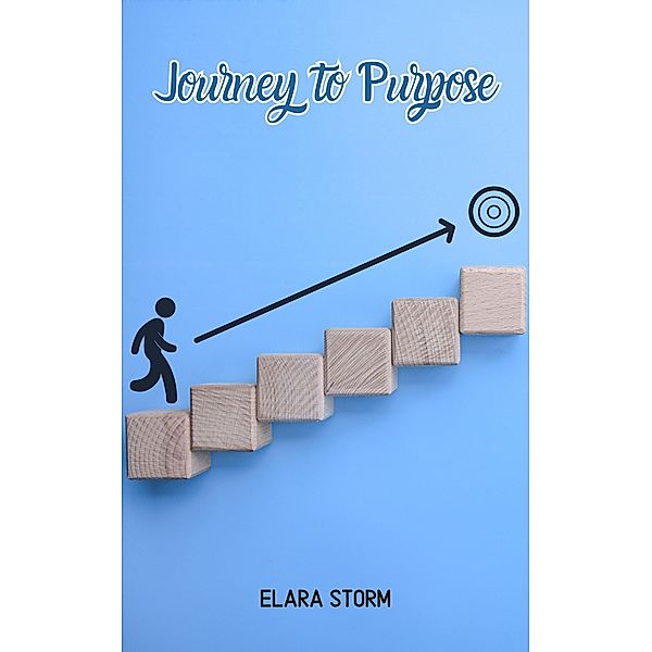 Journey to Purpose, Elara Storm