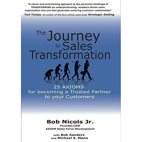 Journey to Sales Transformation, Bob Nicols Jr.