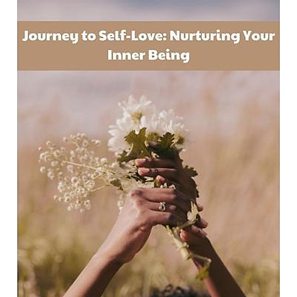 Journey to Self-Love, Monique Ross