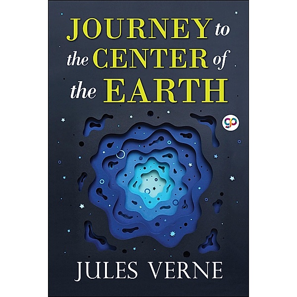 Journey to the Center of the Earth / GENERAL PRESS, Jules Verne