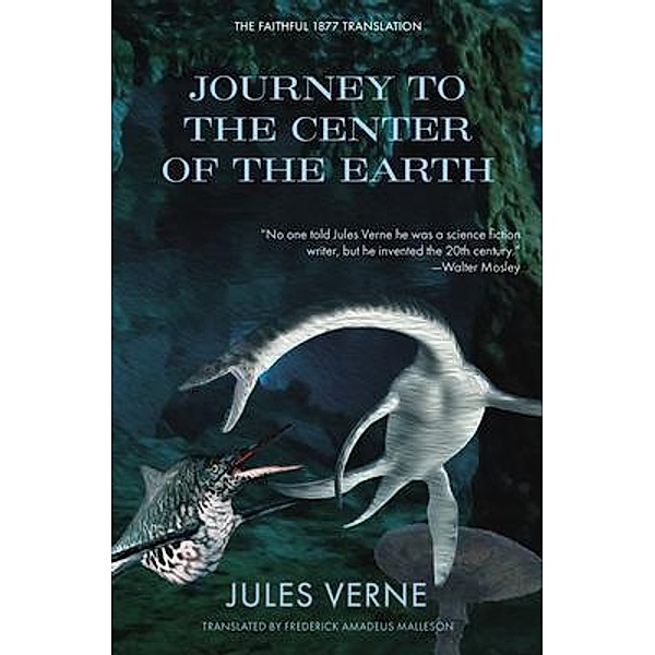 Journey to the Center of the Earth (Warbler Classics) / Warbler Classics, Jules Verne