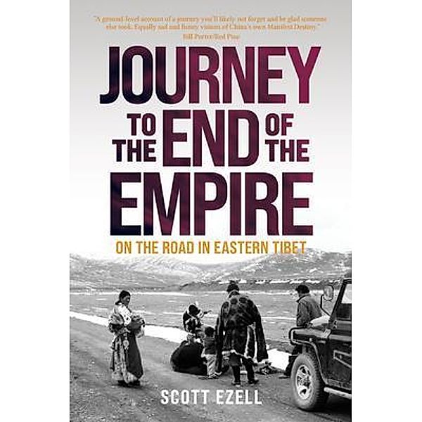 Journey to the End of the Empire, Scott Ezell