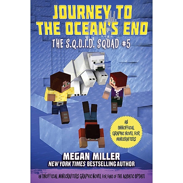 Journey to the Ocean's End, Megan Miller
