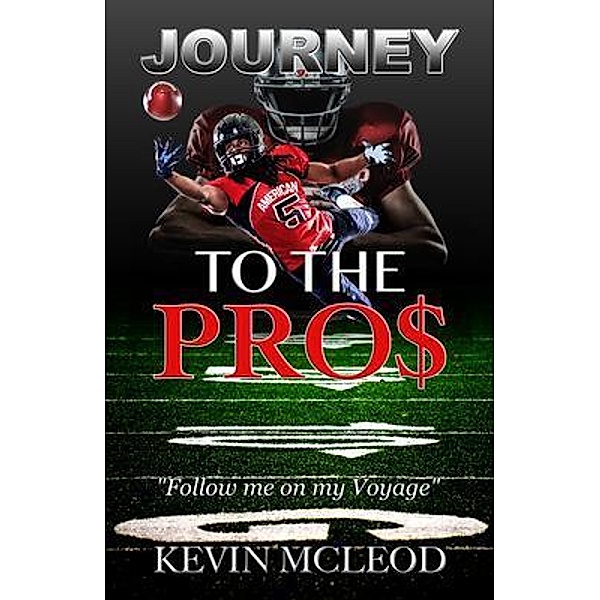 Journey to the Pros, Kevin Mcleod