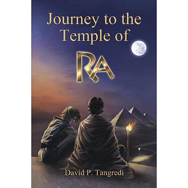 Journey to the Temple of Ra, David P. Tangredi