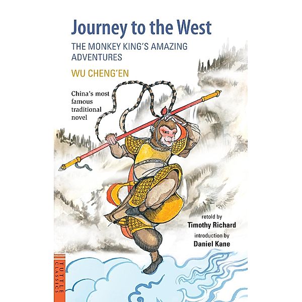 Journey to the West / Tuttle Classics, Wu Cheng'en