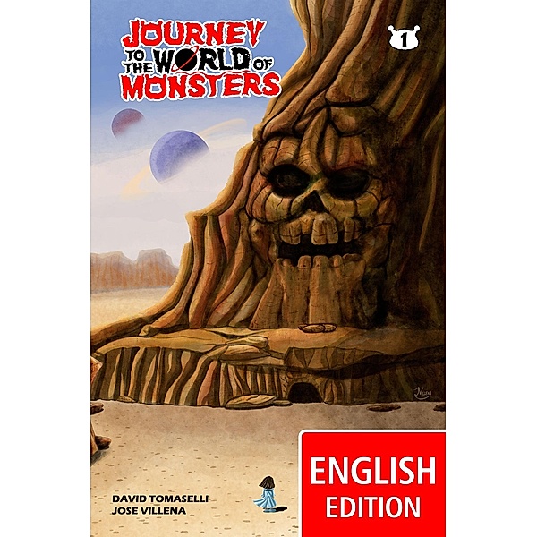 Journey to the World of Monsters 1 (Onion & Pea, #1) / Onion & Pea, Jose Villena, David Tomaselli