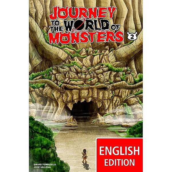 Journey to the World of Monsters 2 (Onion & Pea, #3) / Onion & Pea, Jose Villena, David Tomaselli