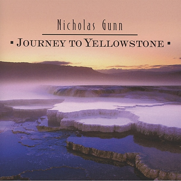 Journey To Yellowstone, Nicholas Gunn