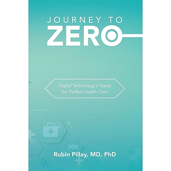 Journey to Zero, Rubin Pillay MD