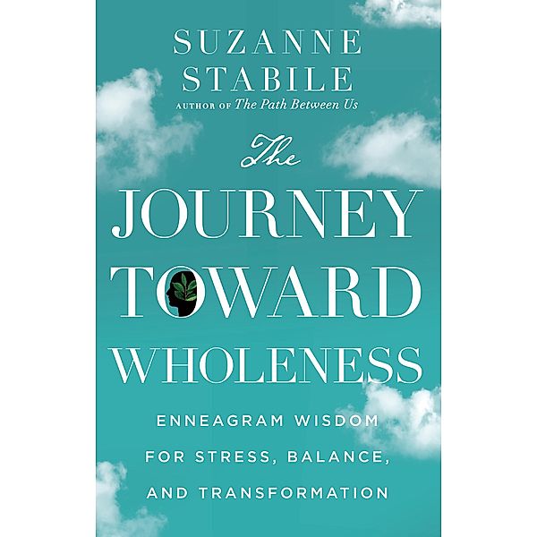 Journey Toward Wholeness, Suzanne Stabile
