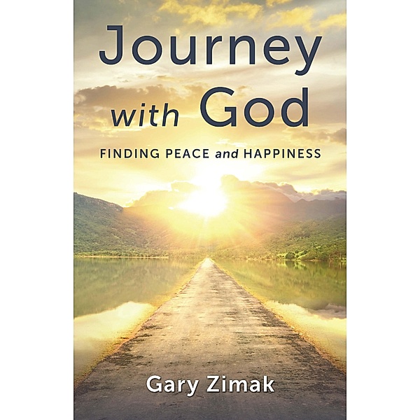 Journey with God, Gary Zimak