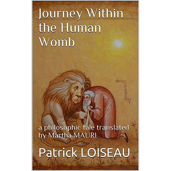 Journey Within the Human Womb, Patrick Loiseau