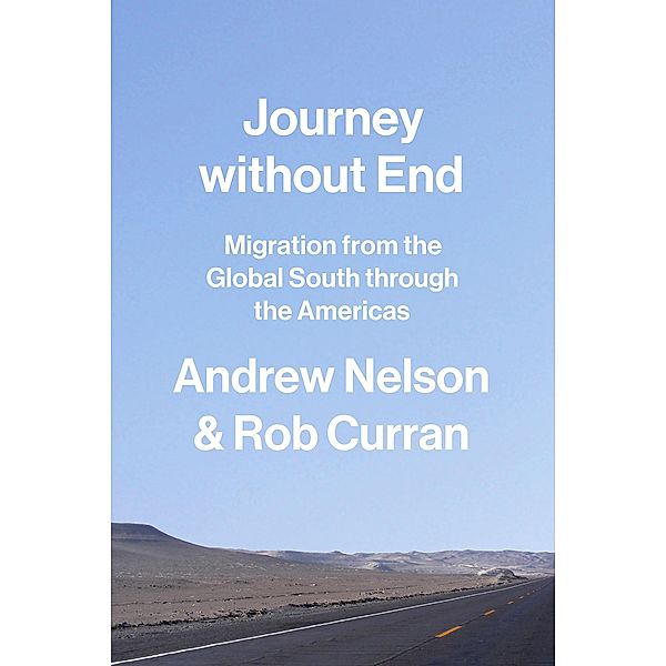Journey without End, Andrew Nelson, Rob Curran