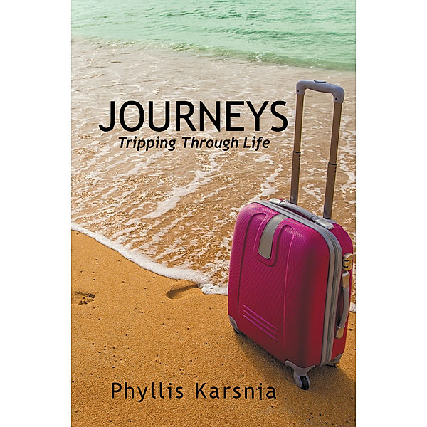 Journeys, Phyllis Karsnia