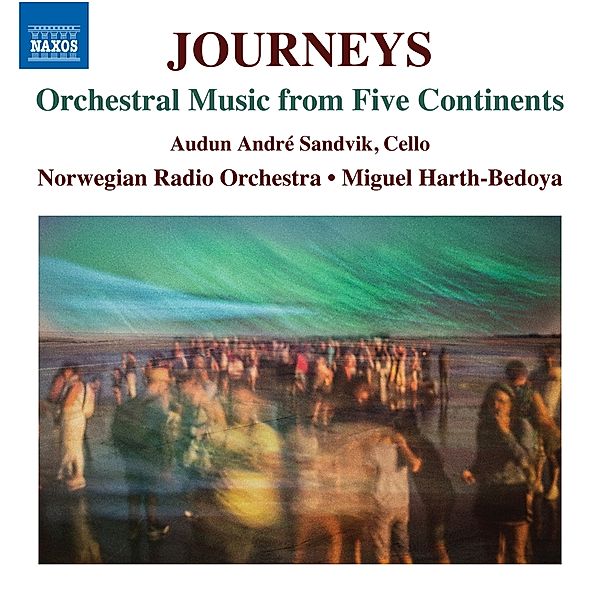 Journeys, Sandvik, Harth-Bedoya, Norwegian Radio Orchestra