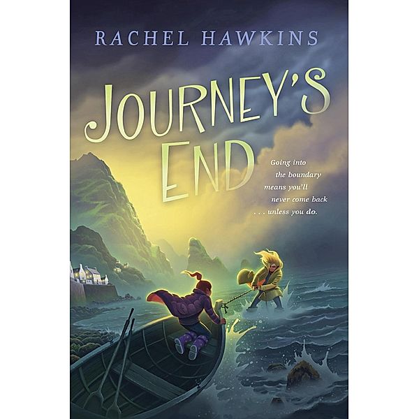 Journey's End, Rachel Hawkins