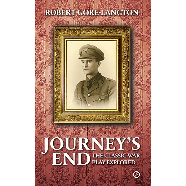 Journey's End, Robert Gore-Langton