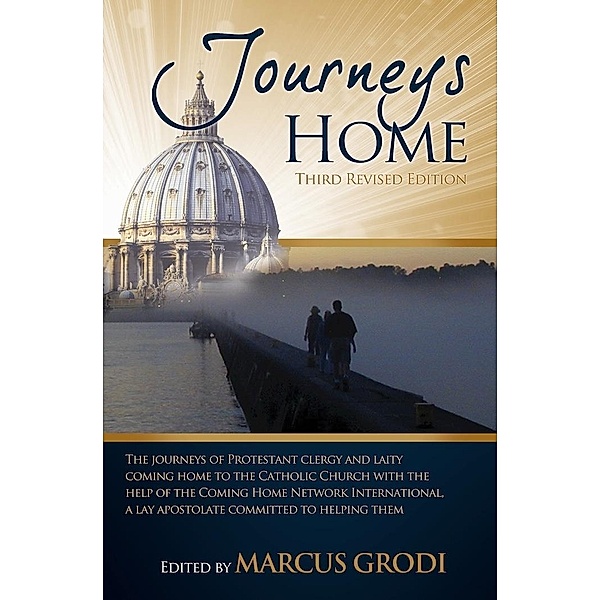 Journeys Home, Marcus Grodi