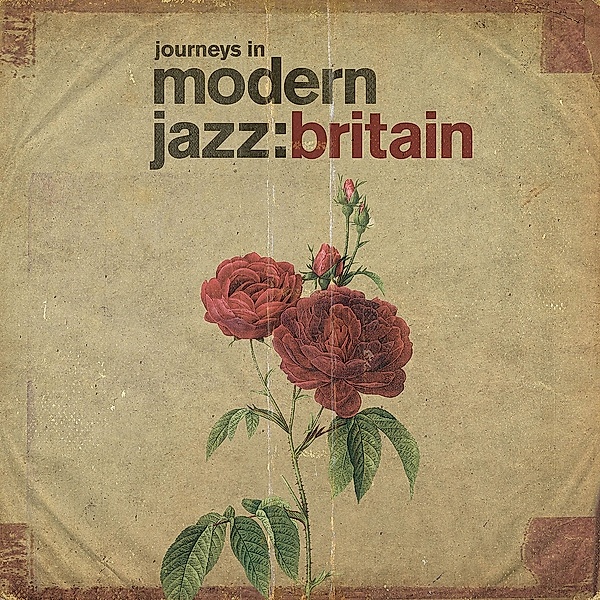 Journeys In Modern Jazz: Britain, Diverse Interpreten
