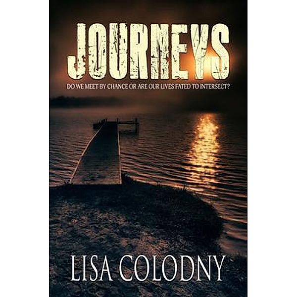 Journeys / Kingston Publishing Company, Lisa Colodny
