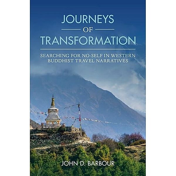 Journeys of Transformation, John D. Barbour