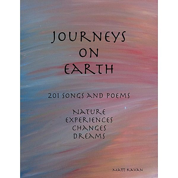 Journeys On Earth, Matt Kavan