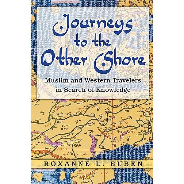 Journeys to the Other Shore, Roxanne L. Euben