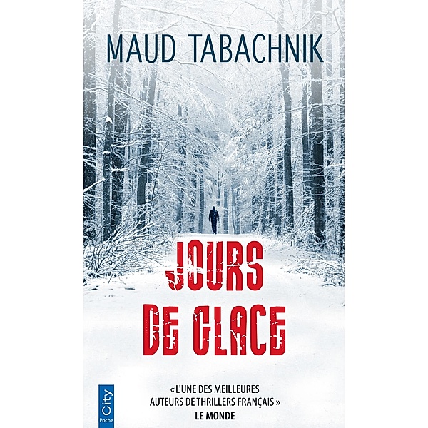 Jours de glace, Maud Tabachnik