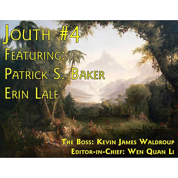 Jouth # 4, Erin Lale, Patrick S. Baker