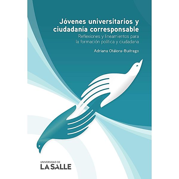 Jóvenes universitarios y ciudadanía corresponsable, Adriana Otálora-Buitrago