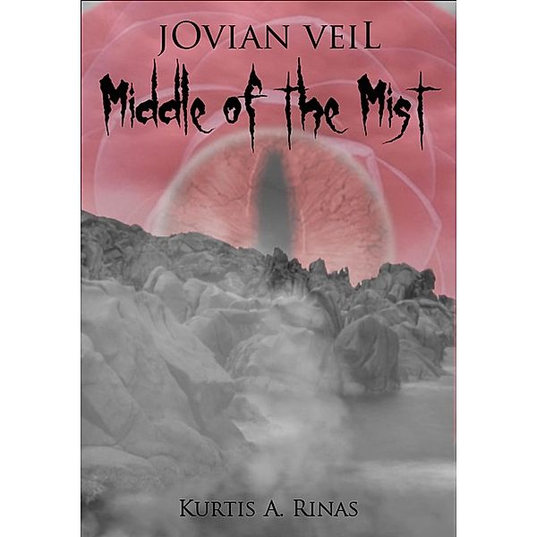 jOvian veiL - Middle of the Mist, Kurtis Rinas