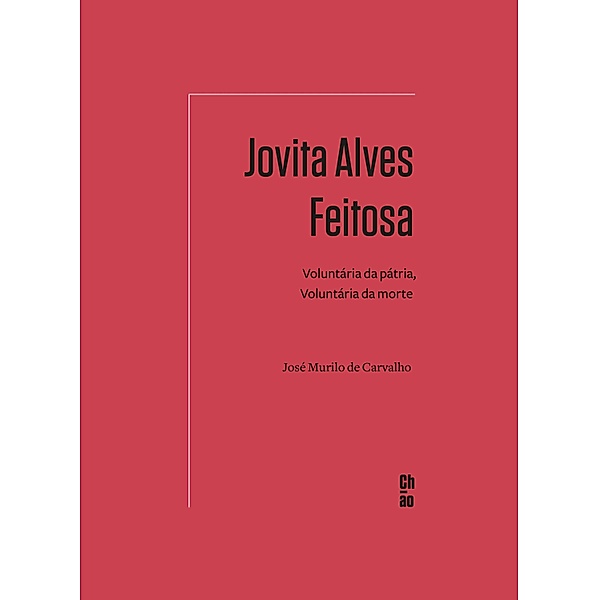Jovita Alves Feitosa, José Murilo de Carvalho