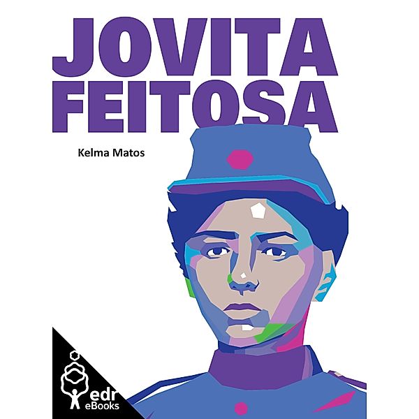 Jovita Feitosa, Kelma Matos