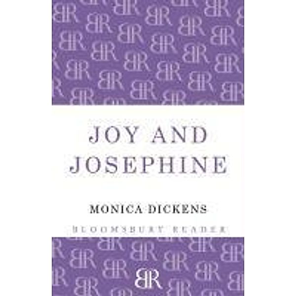 Joy and Josephine, Monica Dickens