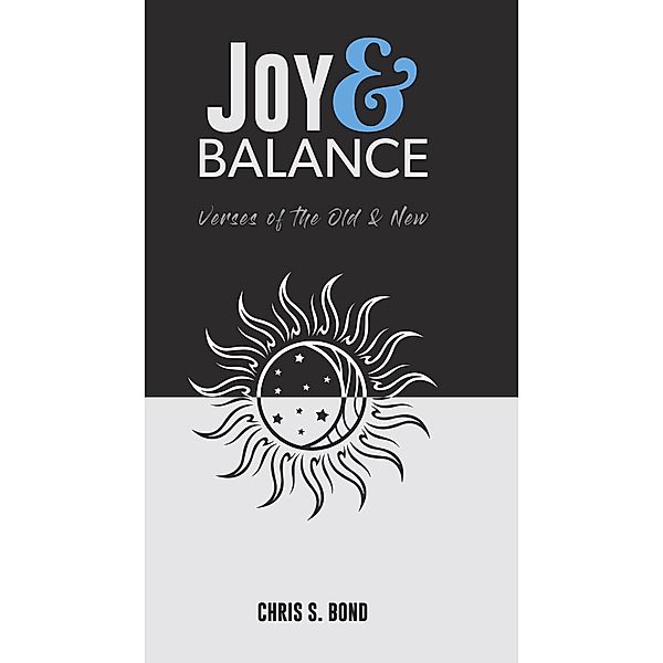 Joy & Balance, Chris Bond