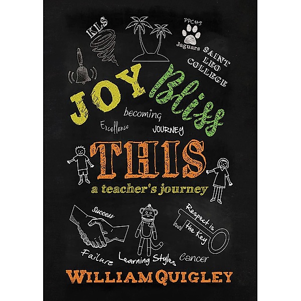 Joy Bliss This, William Quigley