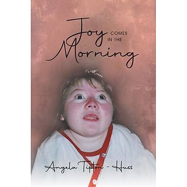 Joy Comes in the Morning / Quantum Discovery, Angela Tipton-Huss