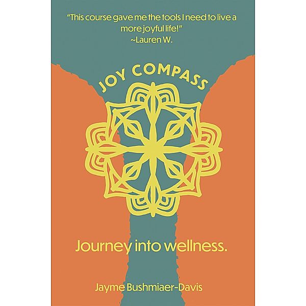 Joy Compass, Jayme Bushmiaer-Davis