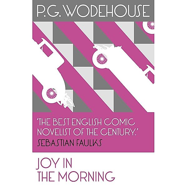 Joy in the Morning / Jeeves & Wooster Bd.6, P. G. Wodehouse