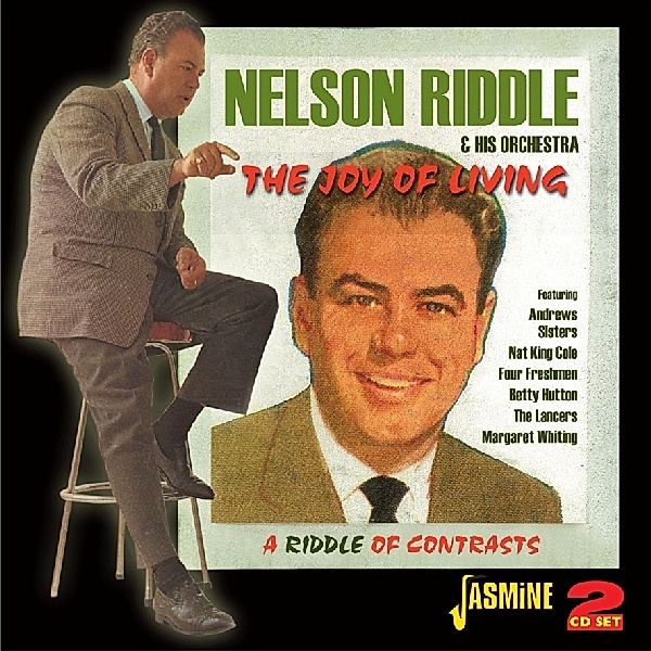Joy Of Living-A Riddle Of Contrasts, Nelson Riddle
