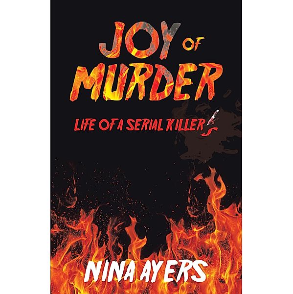 Joy of Murder, Nina Ayers